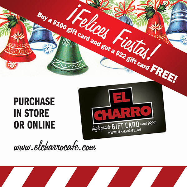 El Charro Café’s Christmas in July Gift Card Sale July 24th and July 25th